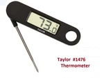 Taylor # 1476 Chefs Professional Thermometer / Instantly Reads -40 To 392 Deg. Fixed Price $13.77.