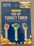 Gourmet Club 3 Pack Pop Up Turkey Timer With Thanksgiving Themed Tops Leaf Acorn. Fixed Price $5.99.