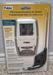 Polder Deluxe Preset In-oven Thermometer With Ultra Probe Thm-308-90. Fixed Price $26.99.
