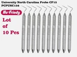 University North Carolina Probe Cp15 Pcpunc156 Hu Friedy 10 Pcs Lot. Fixed Price $82.65.